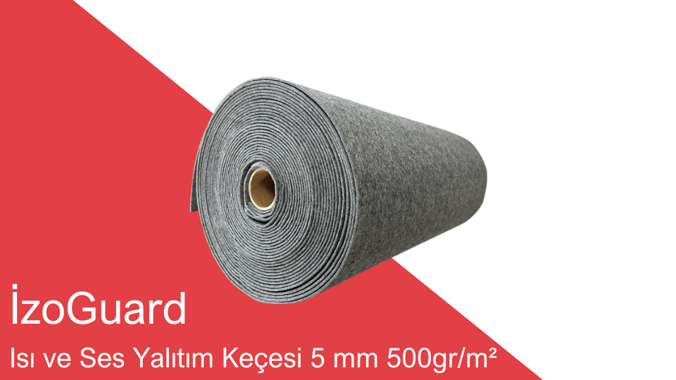 İzoGuard Isı ve Ses Yalıtım Keçesi 5 mm 500gr/m²